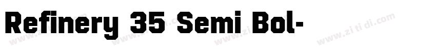 Refinery 35 Semi Bol字体转换